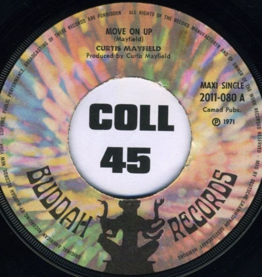 Curtis Mayfield - Move On Up - Buddah 7"