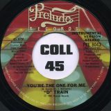 D-Train – You’re The One For Me (Vocal) b/w Dub Version – Prelude 7″