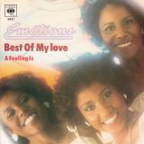 The Emotions – Best Of My Love b/w A Feeling Is – Columbia 7″