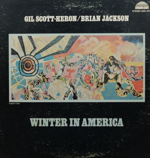 Gil Scott-Heron/Brian Jackson - Winter In America - Strata-East LP