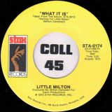 Little Milton – What It Is b/w Who Can Handle Me Is You – Stax 7″