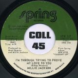 Millie Jackson – All I Want Is A Fighting Chance b/w I’m Through Trying To Prove My Love To You – Spring 7″