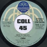 Omni – Keys To The City b/w Don´t Be Selfish – Fountain 7″