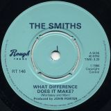 The Smiths – What Difference Does It Make b/w Back To The Old House – Rough Trade 7″