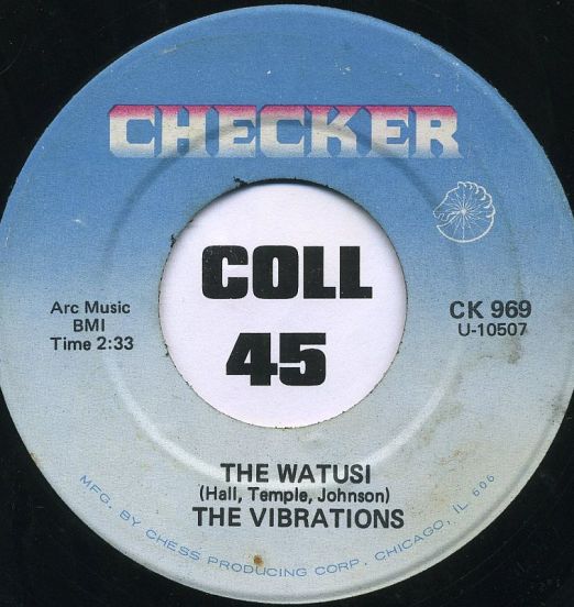 The Vibrations - The Watusi b/w Wallflower - Checker 7"