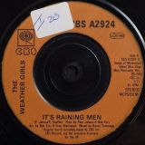 The Weather Girls – It’s Raining Men b/w Instrumental – CBS 7″