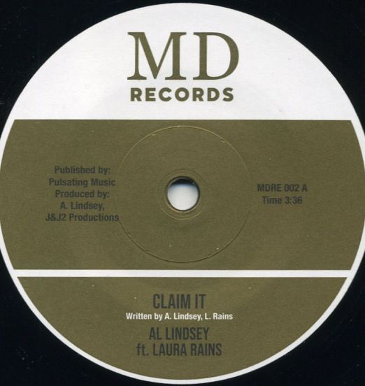 Al Lindsey Feat Laura Rains – Claim It b/w Celebrate (Extended) - MD 7"