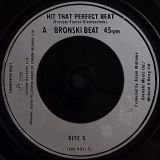 Bronski Beat – Hit That Perfect Beat b/w I Gave You Everything – London 7″