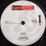 Candido – Jingo b/w Dancin’ & Prancin’ – Hard Core 7″