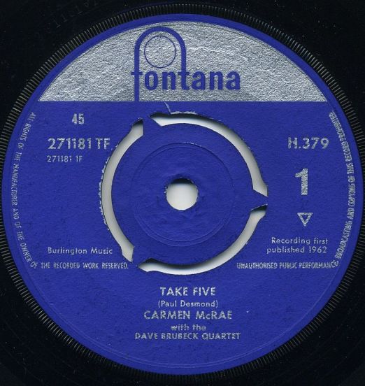 Carmen McRae - Take Five b/w It's A Raggy Waltz - Fontana 7"