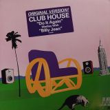 Club House – Do It Again (Medley with Billy Jean) b/w Infusion – Atlantic 12″