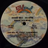 Eddie Holman – This Will Be A Night To Remember b/w Time Will Tell – Salsoul 12″