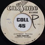 Freedom Singers – Everybody Talking b/w Brentford All Stars – Everybody (Ver.) – Coxsone 7″