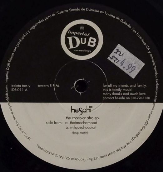 Hesohi - Thatmochamood b/w Chocolatafro - Dub Recordings 12"