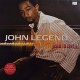 John Legend – Used To Love U – Columbia 12″