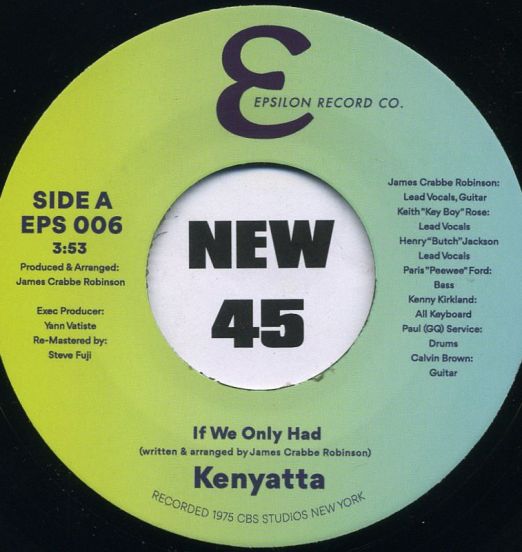 Kenyatta - If We Only Had b/w Didn't I Treat You Right Girl - Epsilon 7"