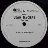 Leah McCrae – Your Love (Jus Soul Remix) b/w All This Love That I’m Giving – One Nation	12″