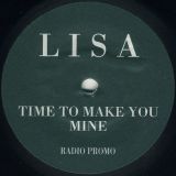 Lisa Stansfield – Time To Make You Mine b/w Same Feeling – Arista 7″