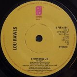 Lou Rawls – You’ll Never Find Another Love Like Mine b/w From Now On – Philadelphia 7″