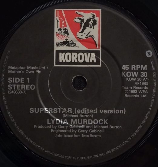 Lydia Murdock - Superstar b/w Instrumental - Korova 7"
