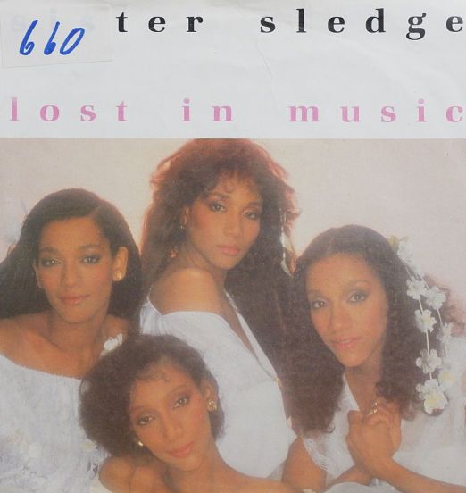 Sister Sledge - Lost In Music b/w Smile - Atlantic 7"