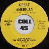 Soulful Jeb Stuart – (Gonna Keep On Dancin’) Cause I Got Soul b/w You’re Mine (By This Act Of Fate) – Great American 7″