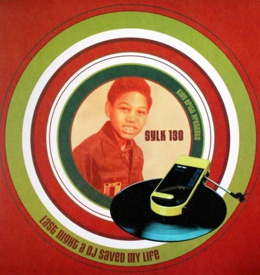 King Britt Presents Sylk 130 - Last Night A DJ Saved My Life - Ovum 12"