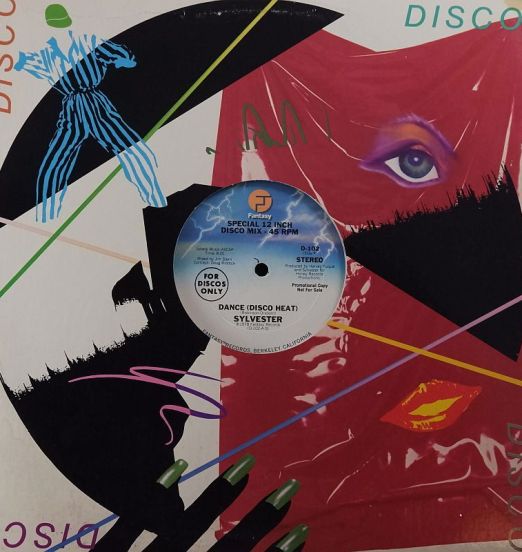 Sylvester - You Make Me Feel (Mighty Real) b/w Dance (Disco Heat)- Fantasy 12"