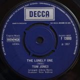 Tom Jones – The Lonely One b/w I’m Coming Home – Decca UK 7″