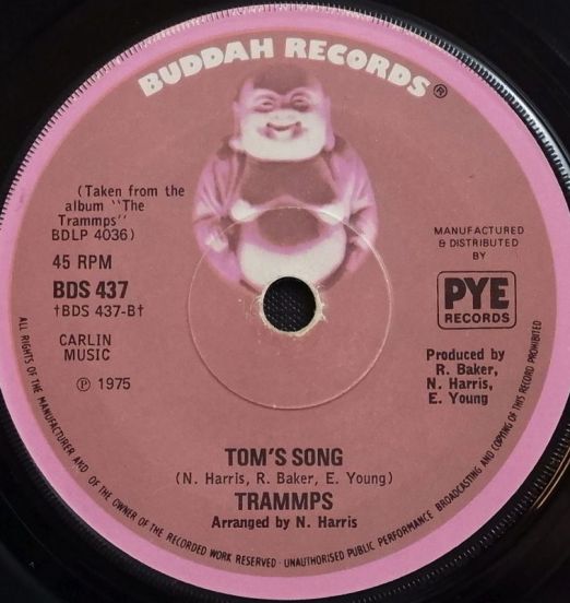 Trammps - Hold Back The Night b/w Tom's Song - Buddha UK 7"