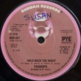 Trammps – Hold Back The Night b/w Tom’s Song – Buddha UK 7″