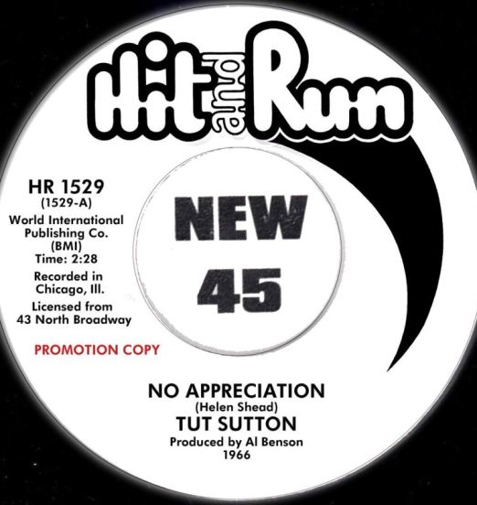*LAST CHANCE!* Tut Sutton - No Appreciation b/w I Can Feel The Tears - Hit & Run DJ 7"