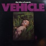 Vehicle – The Ides Of March – Warner Bros. LP