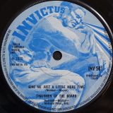 The Chairmen Of The Board – Give Me Just A Little More Time b/w Since The Days Of Pigtails – Invictus 7″