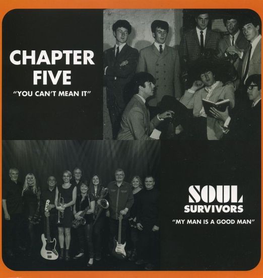 Chapter Five - You Can't Mean It b/w Soul Survivors - My Man Is A Good Man - Burnett's Of Detroit 7"