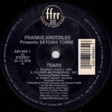 Frankie Knuckles – Tears (Mixes) – FFRR 12″