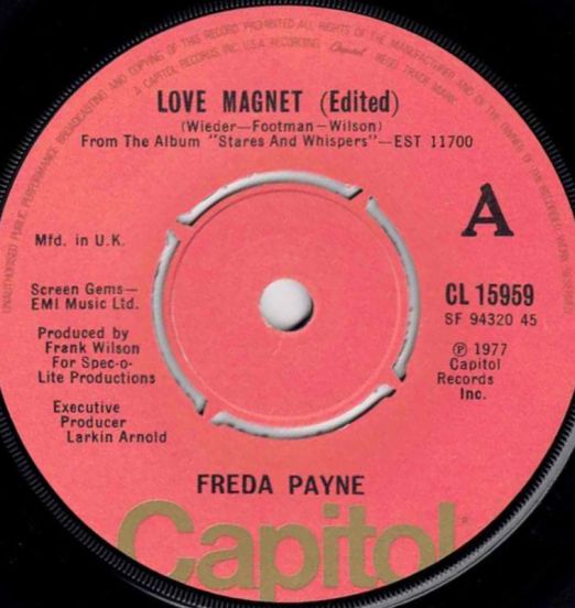 Freda Payne - Love Magnet b/w Bring Back The Joy - Capitol 7"