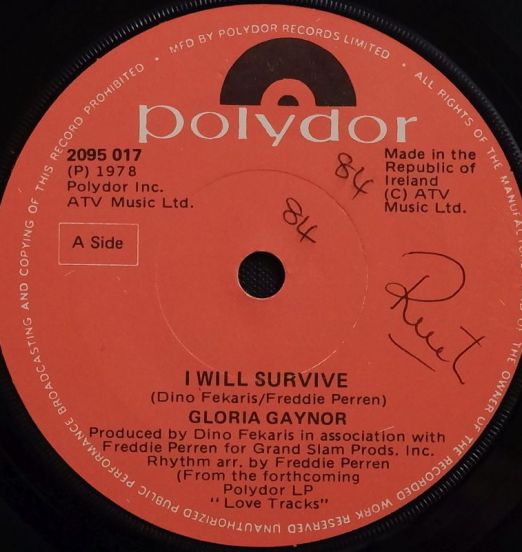 Gloria Gaynor - I Will Survive b/w Anybody Wanna Party? - Polydor 7"