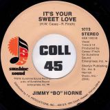 Jimmy “Bo” Horne – Dance Across The Floor b/w It’s Your Sweet Love – Sunshine Sound 7″