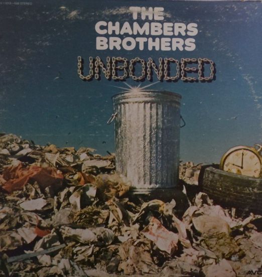 The Chambers Brothers - Unbonded - Avco LP