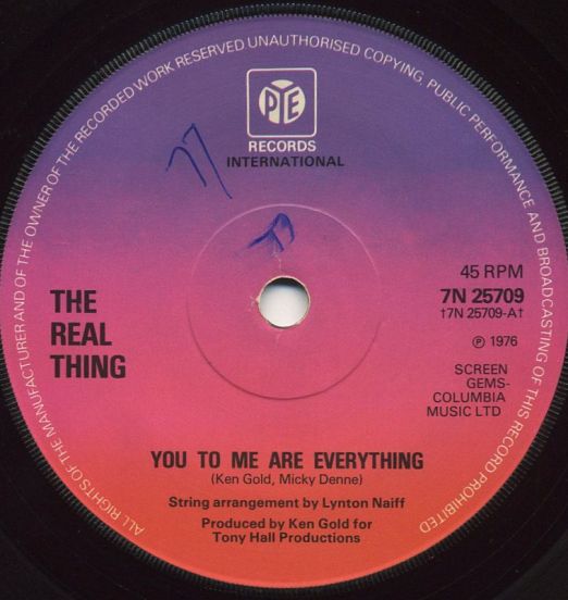 The Real Thing - You To Me Are Everything b/w Keep An Eye (On Your Best Friend) - Pye 7"