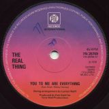 The Real Thing – You To Me Are Everything b/w Keep An Eye (On Your Best Friend) – Pye 7″