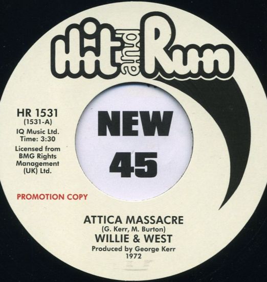 Willie & West - Attica Massacre - Hit & Run DJ 7"
