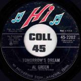 Al Green – Let’s Stay Together b/w Tomorrow’s Dream – Hi Records 7″