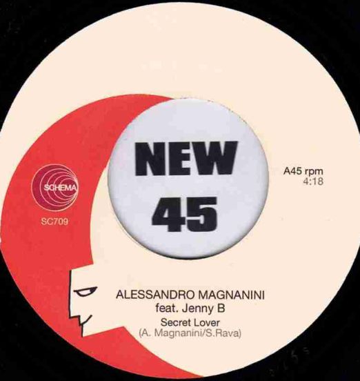 Alessandro Magnanini feat. Jenny B - Secret Lover b/w Open Up Your Eyes - Schema 7"