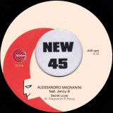 Alessandro Magnanini feat. Jenny B – Secret Lover b/w Open Up Your Eyes – Schema 7″