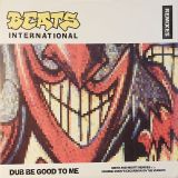 Beats International – Dub Be Good To Me (Remixes) – Go Beat 12″