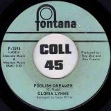 Gloria Lynne – I Can’t Stand It b/w Foolish Dreamer – Fontana 7″