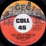 Heaven & Earth – Promises b&w I Can’t Seem To Forget You – Gec 7″