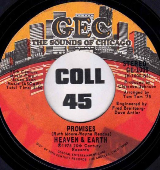 Heaven & Earth - Promises b&w I Can't Seem To Forget You - Gec 7"